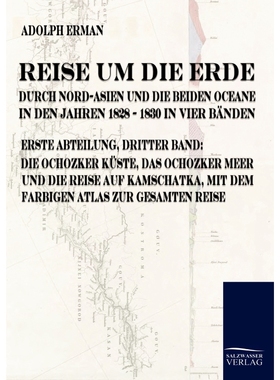 按需印刷Reise um die Erde durch Nord-Asien und die beiden Oceane in den Jahren 1828 bis 1830[9783861950653]