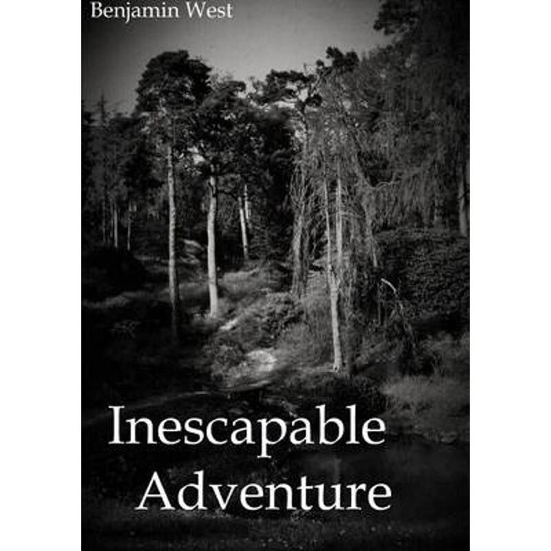 按需印刷不退不换Inescapable Adventure[9781291809756]