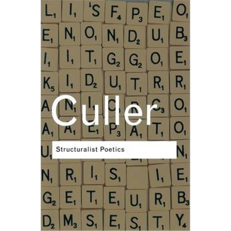 按需印刷Structuralist Poetics:Structuralism, Linguistics and the Study of Literature[9780415289894]