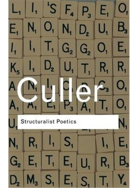 按需印刷Structuralist Poetics:Structuralism, Linguistics and the Study of Literature[9780415289894]