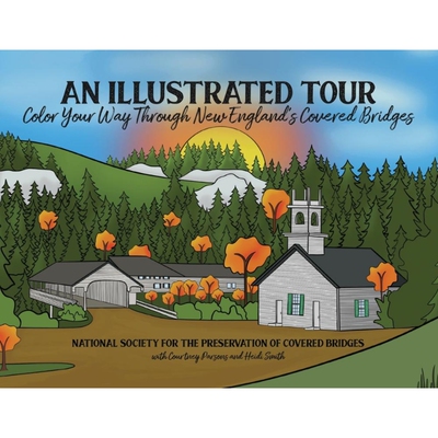 按需印刷An Illustrated Tour  Color Your Way Through New England s Covered Bridges[9798985434071]