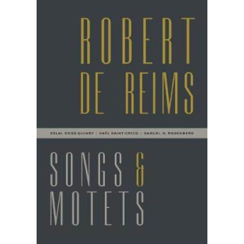 预订不退不换Robert de Reims:Songs and Motets