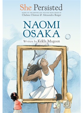 预售【2024新书】She Persisted: Naomi Osaka[9780593623534]