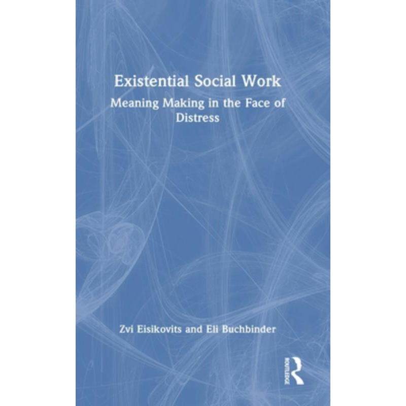 按需印刷不退不换TF Existential Social Work[9781032344249]