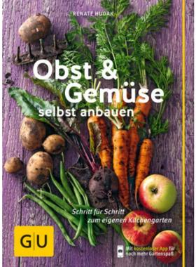 预订【德语】 Obst & Gemüse selbst anbauen:Schritt für Schritt zum eigenen Küchengarten