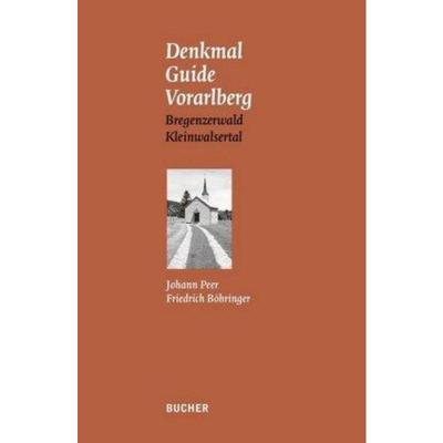 预订【德语】 Denkmal Guide Vorarlberg. Bd.1:Bregenzerwald, Kleinwalsertal