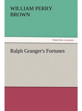 按需印刷Ralph Granger's Fortunes[9783847234739]