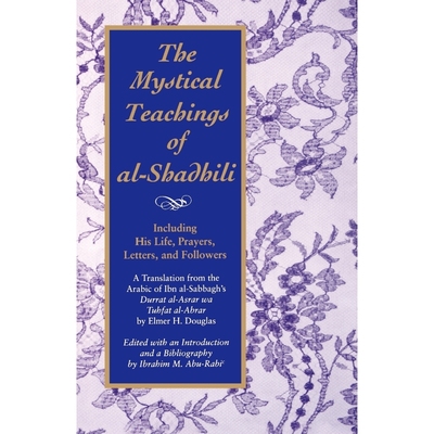 按需印刷The Mystical Teachings of Al-Shadhili[9780791416143]