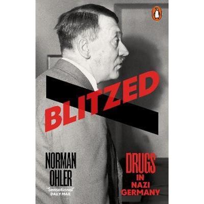 预订Blitzed:Drugs in Nazi Germany