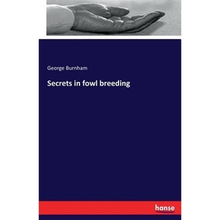 9783337146641 按需印刷Secrets breeding fowl