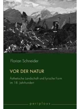 预订【德语】 Vor der Natur:Ästhetische Landschaft und ly