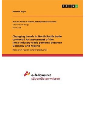 预订Changing trends in North-South trade contexts? An assessment of the intra-industry trade patterns be