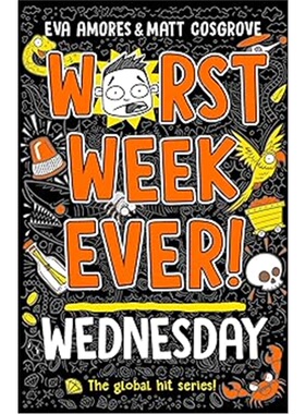 Worst Week Ever! Wednesday 有史以来糟糕的一周！星期三 儿童读物 Matt Cosgrove