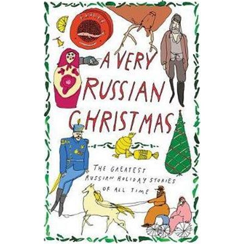 预订a very russian christmas:the greatest russian holiday