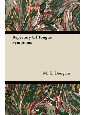 按需印刷Repertory Of Tongue Symptoms[9781446076279]