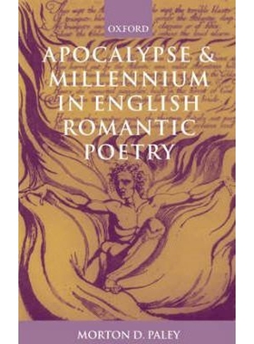 按需印刷不退不换Apocalypse and Millennium in English Romantic Poetry[9780199262175]