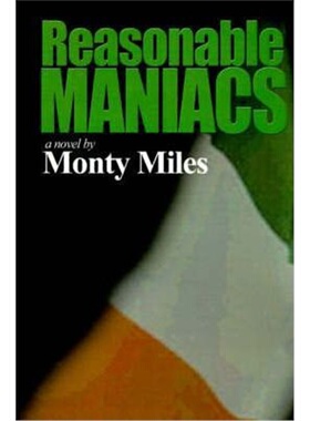 按需印刷不退不换Reasonable Maniacs:For the Love of Northern Ireland[9780595011063]