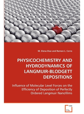 按需印刷PHYSICOCHEMISTRY AND HYDRODYNAMICS OF LANGMUIR-BLODGETT DEPOSITIONS[9783639088748]
