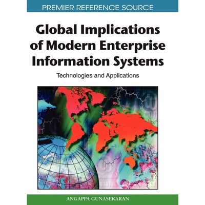 按需印刷不退不换Global Implications of Modern Enterprise Information Systems[9781605661469]