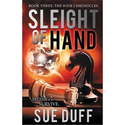 按需印刷Sleight of Hand:Book Three: The Weir Chronicles[9780997015614]