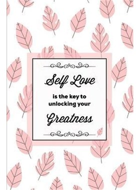 按需印刷Self Love Is The Key To Unlocking Your Greatness, Depression Journal[9781649441669]