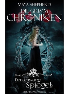 预订【德语】 Die Grimm-Chroniken - Der schwarze Spiegel[9783038960270]