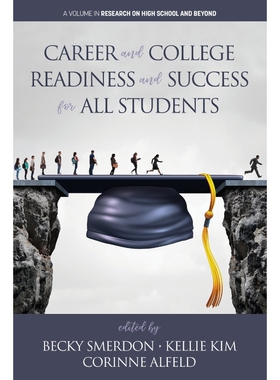 按需印刷不退不换Career and College Readiness and Success for All Students[9781641131520]