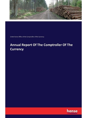 按需印刷Annual Report Of The Comptroller Of The Currency[9783741125362]