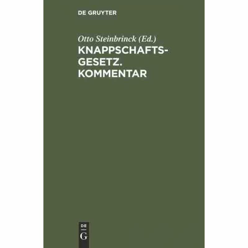 按需印刷不退不换DEG Knappschaftsgesetz. Kommentar[9783111290133]
