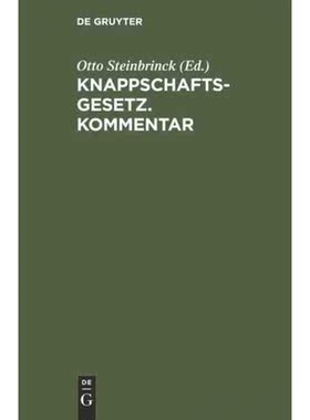 按需印刷DEG Knappschaftsgesetz. Kommentar[9783111290133]