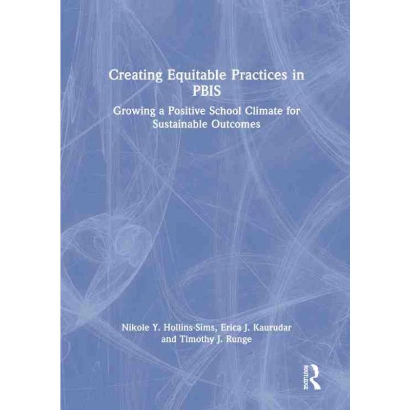 按需印刷TF Creating Equitable Practices in PBIS[9781032278445]