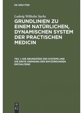 按需印刷DEG Die Grundzüge des Systems und die erste Ordnung der Entzündungen enthaltend[9783111086903]