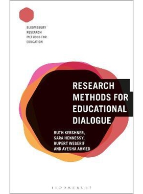 按需印刷不退不换Research Methods for Educational Dialogue[9781350060074]