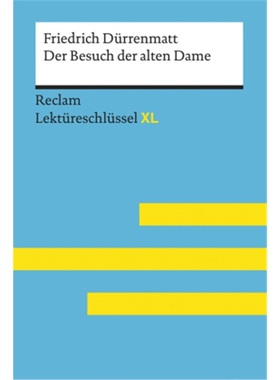 预订【德语】 Der Besuch der alten Dame von Friedrich Dürrenmatt: Lektüreschlüssel m[9783150154670]