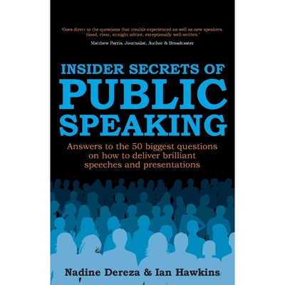 预订Insider Secrets of Public Speaking - Answers to the 50 Biggest Questions on How to Deliver Brilliant