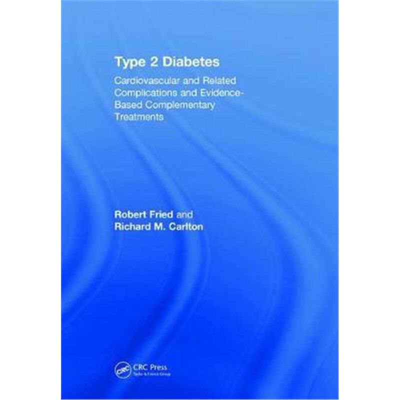 按需印刷不退不换 Type 2 Diabetes:Cardiovascular and Related Comp