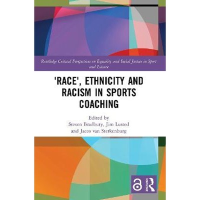 预订'Race', Ethnicity and Racism in Sports Coaching