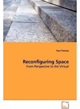 按需印刷不退不换Reconfiguring Space[9783639140880]