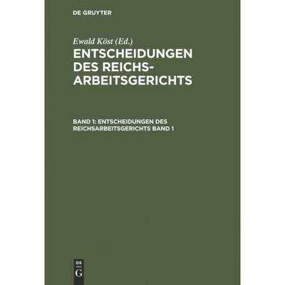 按需印刷DEG Entscheidungen des Reichsarbeitsgerichts. Band 1[9783111058290]