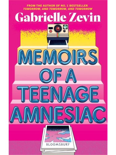 Memoirs of a Teenage Amnesiac