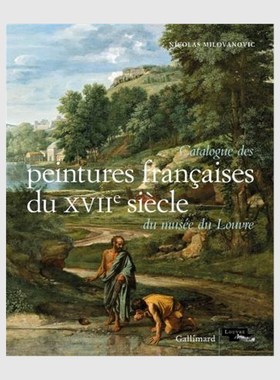 进口艺术 法语书 Catalogue des peintures fran aises du XVII  siecle du musee du Louvre 法文版 原版进口【上海外文书店】