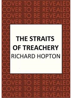 预订不退不换The Straits of Treachery:The thrilling historical adventure