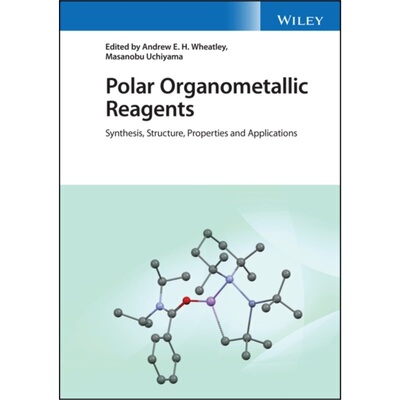 预订不退不换Polar Organometallic Reagents[9781119448822]
