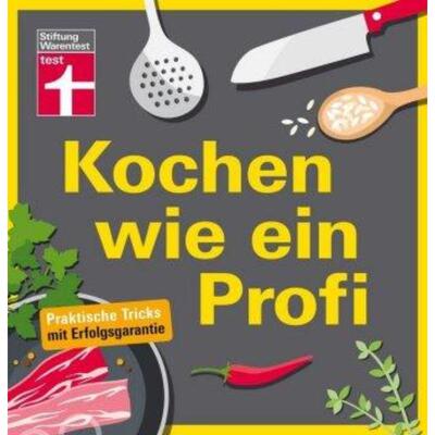 预订【德语】 Kochen wie ein Profi:Praktische Tricks mit Erfolgsgarantie