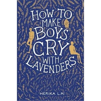 按需印刷How to Make Boys Cry with Lavenders[9781499089783]