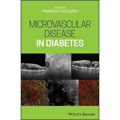 按需印刷不退不换Microvascular Disease in Diabetes[9781119309604]