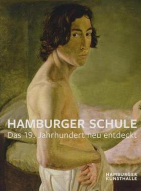 预订【德语】 Hamburger Schule:Das 19. Jahrhundert neu entdeckt. Katalog zur Ausstellung in der Hamburger Kunsthalle