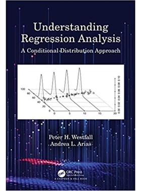 按需印刷图书Understanding Regression Analysis:A Conditional Distribution Approach[9780367458522]