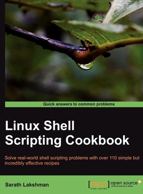 按需印刷Linux Shell Scripting Cookbook[9781849513760]