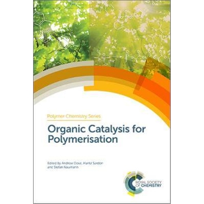 预订不退不换Organic Catalysis for Polymerisation